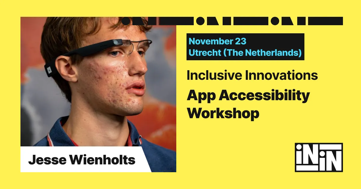 Jesse Wienholts wearing his Envision Glasses. He will be hosting the App Accessibility Workshop at Inclusive Innovations.